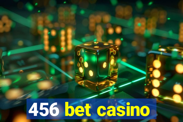 456 bet casino